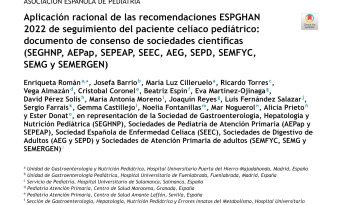 Aplicación racional de las recomendaciones ESPGHAN 2022 de seguimiento del paciente celíaco pediátrico: documento de consenso de sociedades científicas (SEGHNP, AEPap, SEPEAP, SEEC, AEG, SEPD, SEMFYC, SEMG y SEMERGEN)