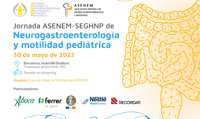 Jornada ASENEM-SEGHNP de Neurogastroenterología y motilidad pediátrica