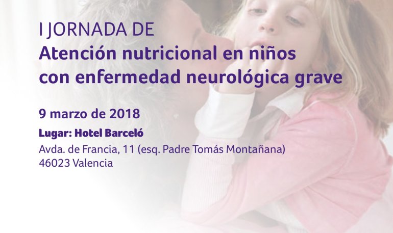 I Jornada de Atención nutricional en niños con enfermedad neurológica grave